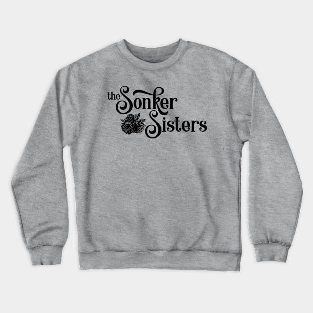 Sonker Sisters Black Crewneck Sweatshirt by Sara Howard